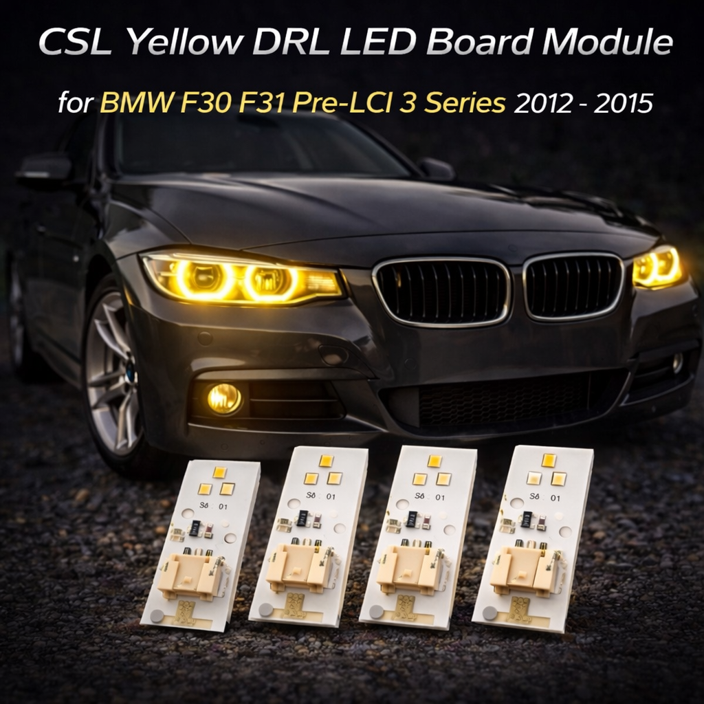 CSL Yellow DRL LED Boards for BMW F30 & F31 3 Series (Pre-LCI, 2012–2015)